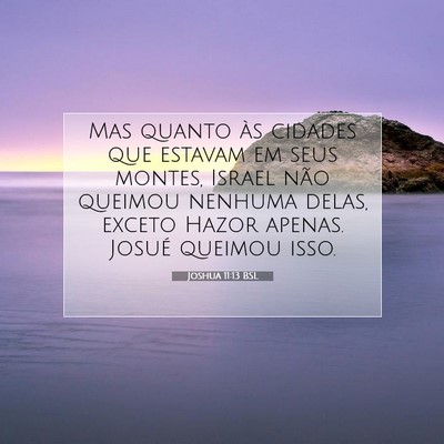 Joshua 11:13 Versículo Bíblico Explicado