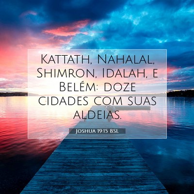 Joshua 19:15 Versículo Bíblico Explicado