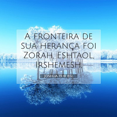 Joshua 19:41 Versículo Bíblico Explicado