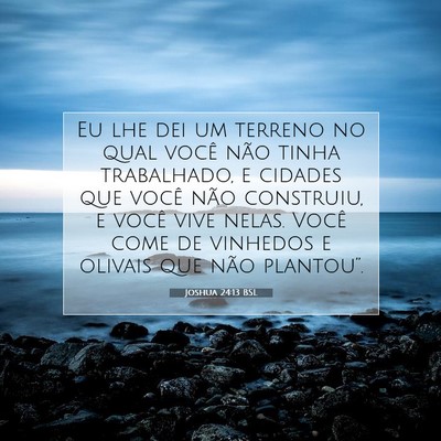 Joshua 24:13 Versículo Bíblico Explicado