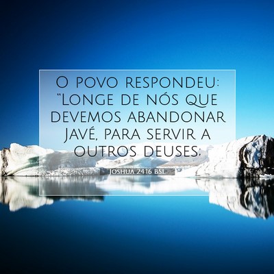 Joshua 24:16 Versículo Bíblico Explicado
