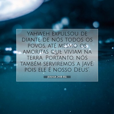 Joshua 24:18 Versículo Bíblico Explicado
