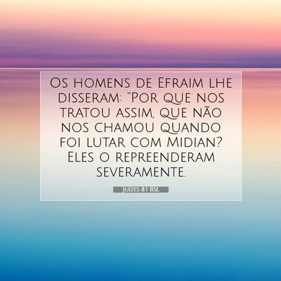 Juízes 8:1 BSL Imagem do Versículo Bíblico