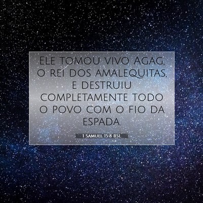 1 Samuel 15:8 BSL Imagem do Versículo Bíblico