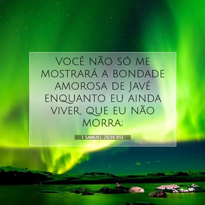 1 Samuel 20:14 BSL Imagem do Versículo Bíblico