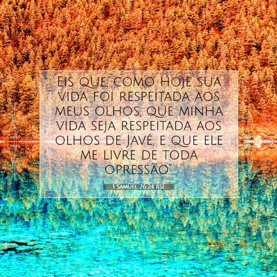 1 Samuel 26:24 BSL Imagem do Versículo Bíblico