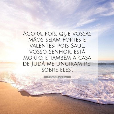 2 Samuel 2:7 Versículo Bíblico Explicado
