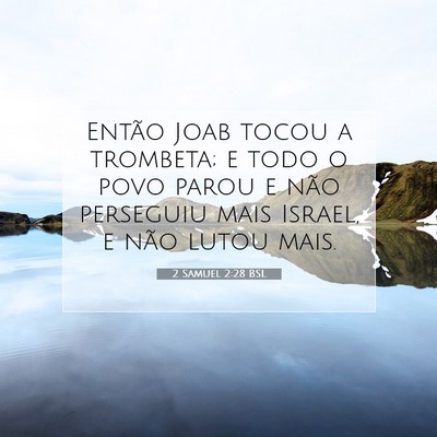 2 Samuel 2:28 Versículo Bíblico Explicado