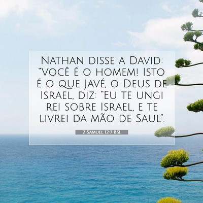 2 Samuel 12:7 Versículo Bíblico Explicado
