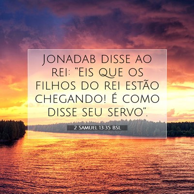 2 Samuel 13:35 Versículo Bíblico Explicado