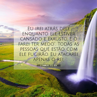 2 Samuel 17:2 BSL Imagem do Versículo Bíblico
