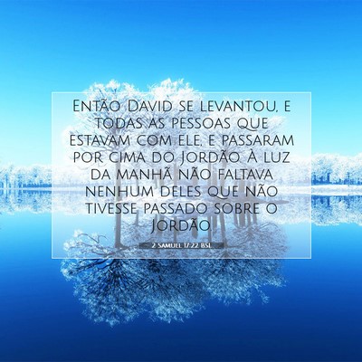 2 Samuel 17:22 Versículo Bíblico Explicado
