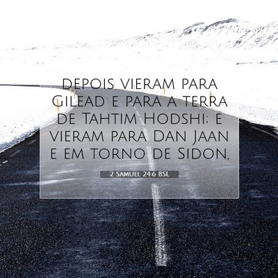2 Samuel 24:6 Versículo Bíblico Explicado