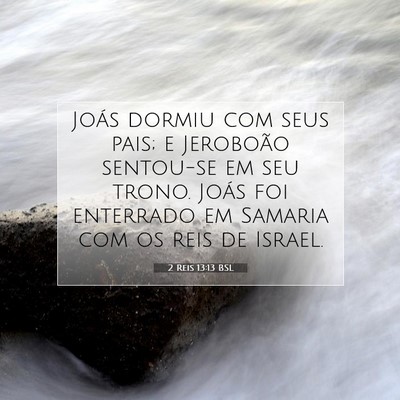 2 Reis 13:13 BSL Imagem do Versículo Bíblico