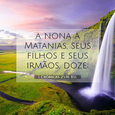 1 Crônicas 25:16 Versículo Bíblico Explicado