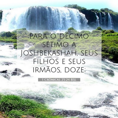 1 Crônicas 25:24 Versículo Bíblico Explicado