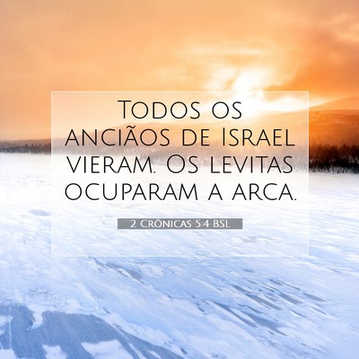 2 Crônicas 5:4 BSL Imagem do Versículo Bíblico