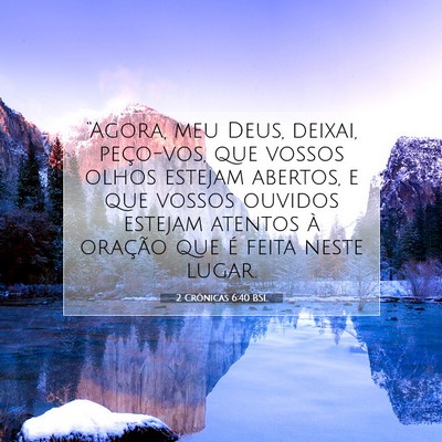 2 Crônicas 6:40 BSL Imagem do Versículo Bíblico