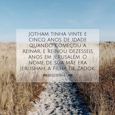 2 Crônicas 27:1 BSL Imagem do Versículo Bíblico