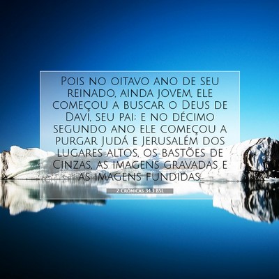 2 Crônicas 34:3 Versículo Bíblico Explicado