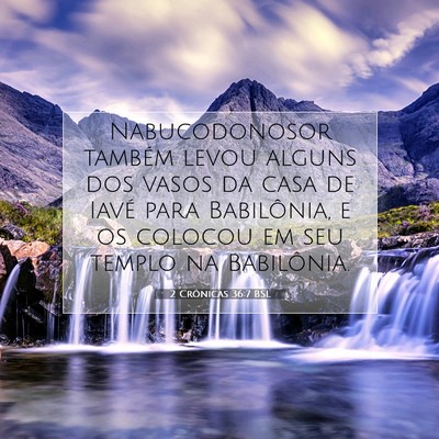 2 Crônicas 36:7 BSL Imagem do Versículo Bíblico
