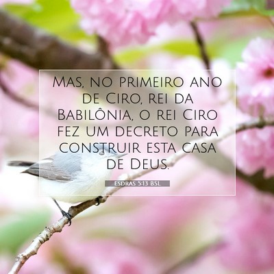 Esdras 5:13 BSL Imagem do Versículo Bíblico