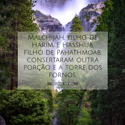 Neemias 3:11 Versículo Bíblico Explicado