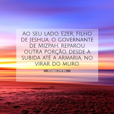 Neemias 3:19 Versículo Bíblico Explicado