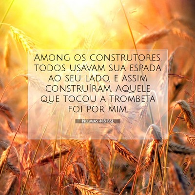 Neemias 4:18 Versículo Bíblico Explicado