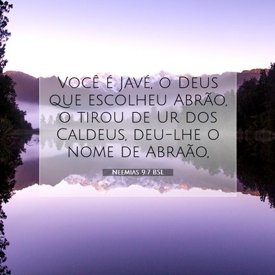 Neemias 9:7 BSL Imagem do Versículo Bíblico