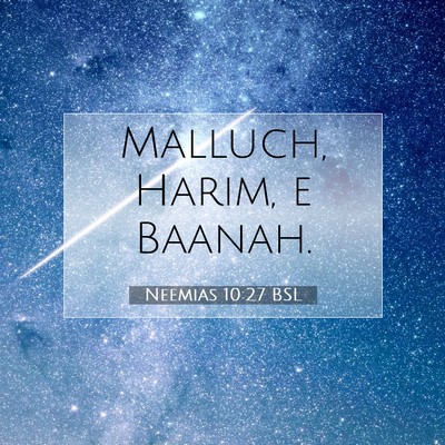 Neemias 10:27 Versículo Bíblico Explicado