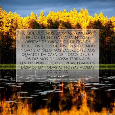 Neemias 10:37 Versículo Bíblico Explicado
