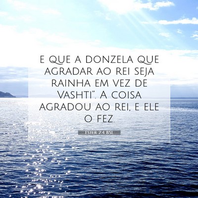 Ester 2:4 BSL Imagem do Versículo Bíblico
