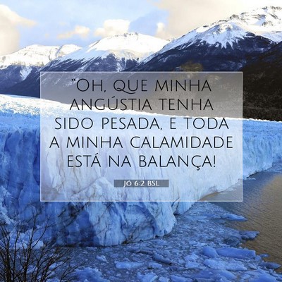 Jó 6:2 Versículo Bíblico Explicado