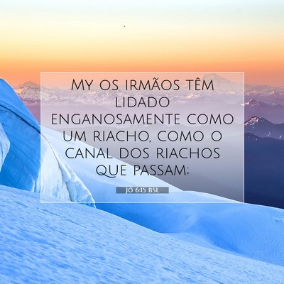 Jó 6:15 Versículo Bíblico Explicado