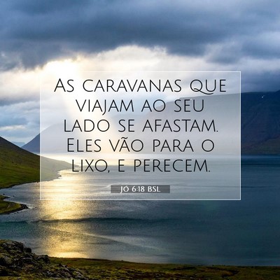 Jó 6:18 Versículo Bíblico Explicado