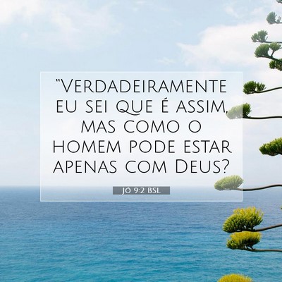 Jó 9:2 BSL Imagem do Versículo Bíblico