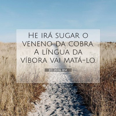 Jó 20:16 BSL Imagem do Versículo Bíblico