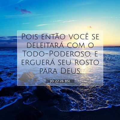 Jó 22:26 BSL Imagem do Versículo Bíblico