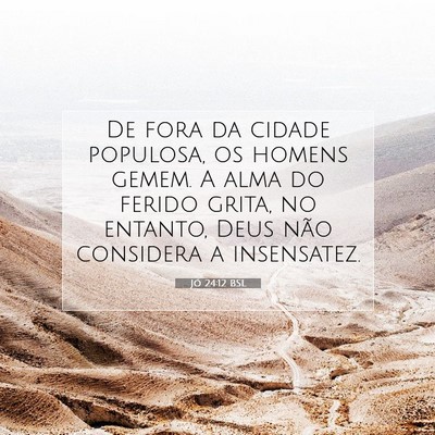Jó 24:12 Versículo Bíblico Explicado