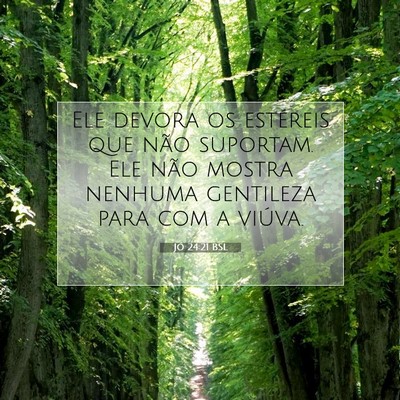 Jó 24:21 Versículo Bíblico Explicado