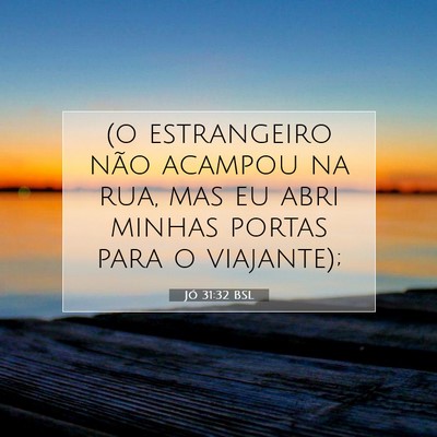 Jó 31:32 BSL Imagem do Versículo Bíblico