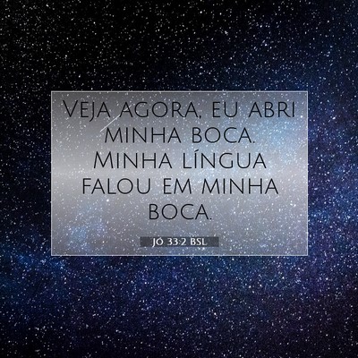 Jó 33:2 BSL Imagem do Versículo Bíblico