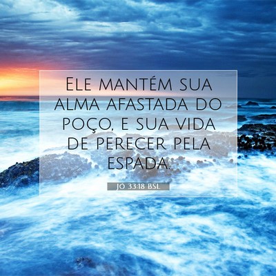 Jó 33:18 BSL Imagem do Versículo Bíblico