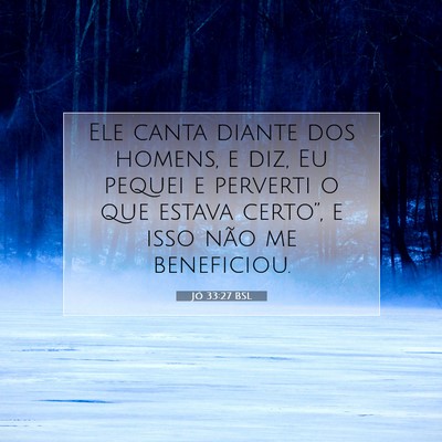 Jó 33:27 BSL Imagem do Versículo Bíblico