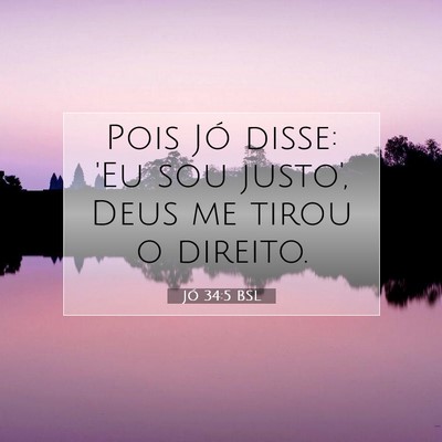 Jó 34:5 Versículo Bíblico Explicado