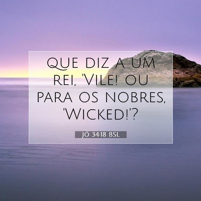 Jó 34:18 Versículo Bíblico Explicado