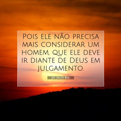 Jó 34:23 Versículo Bíblico Explicado