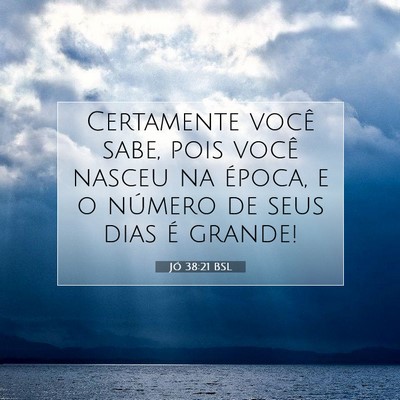Jó 38:21 BSL Imagem do Versículo Bíblico