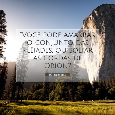 Jó 38:31 BSL Imagem do Versículo Bíblico